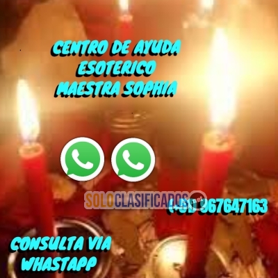 CENTRO DE AYUDA ESOTERICO MAESTRA SOPHIA  CONSULTA VIA WHATSAPP... 