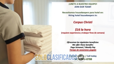 Vacantes para housekeeping en el area de Corpus Christi... 