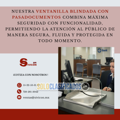 VENTANILLA BLINDADA CON PASA DOCUMENTOS... 