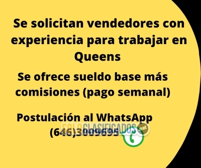 SOLICITAMOS PERSONAL DE VENTAS EN QUEENS... 