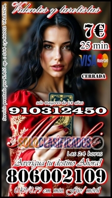 TAROT/MAGIA /VIDENCIA VISA 910312450 806002109 Coste min 042/079 ... 