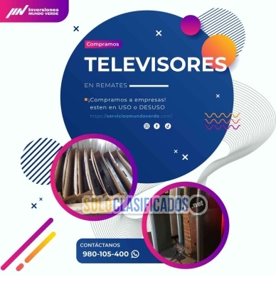 Solo Clasificados - ¡Compramos televisores en uso o desuso! - imagen: 1