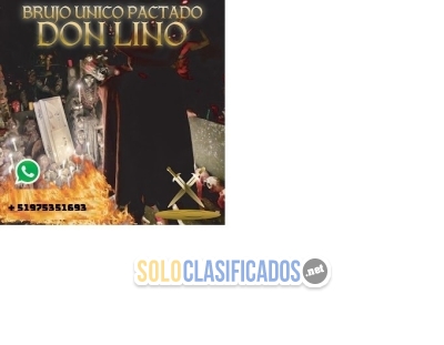 Amarres de Amor Pactados por Capricho con DON LINO... 