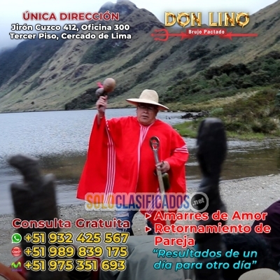 Brujo pactado hace amarres más fuertes del mundo y del Perú... 