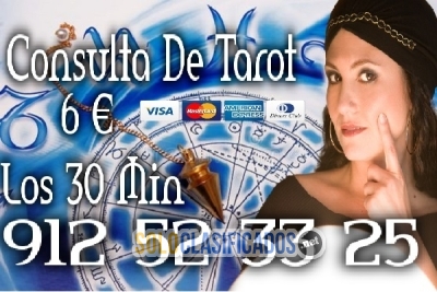 Tarot Visa 6 € los 30 Min  Tarot  Fiable 912 52 33 25... 