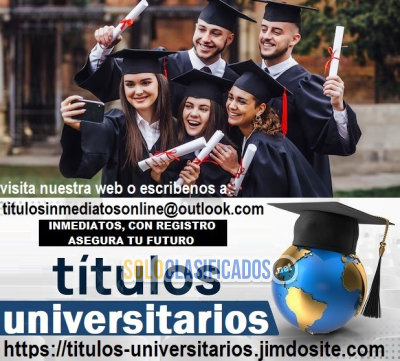 Solo Clasificados - TITULOS UNIVERSITARIOS DE EUROPA Y AMERICA - imagen: 1