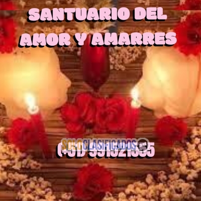 SANTUARIO DEL AMOR Y AMARRES // CONTACTAME... 