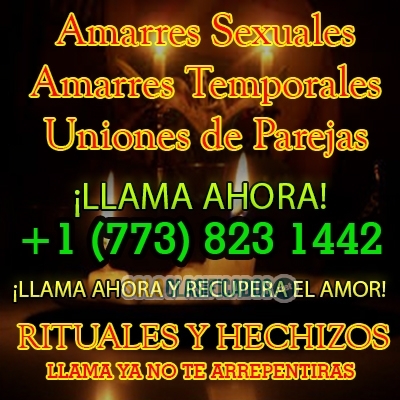 Amarres chicago illinois | Llamanos (773) 823 1442... 