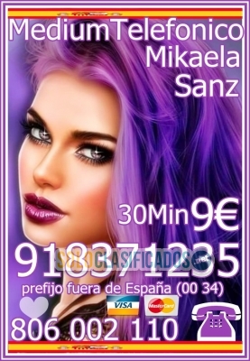  Tarot Mikaela Sanz 918 371 235 desde 4€ 15 mts. 7 € 20 mtos. Y 9... 