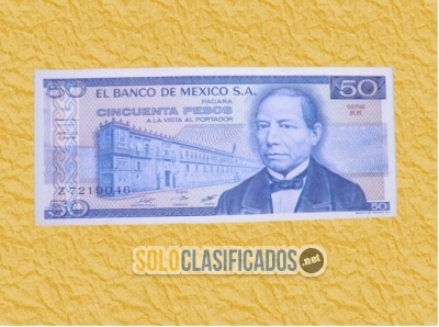Billete con imagen de Juárez y valor de 50 pesos. Sin circular... 