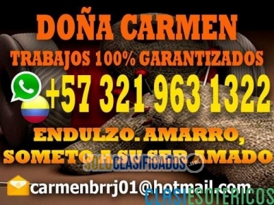 años de experiencia resultados 100% GARANTIZADOS DOÑA CARMEN AMAR... 