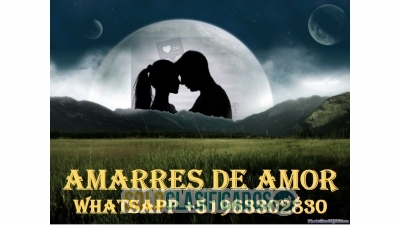 Amarres de amor por maestro Peruano Armando +51963302830... 