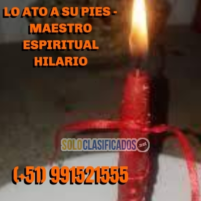 LO ATO A SU PIES  MAESTRO ESPIRITUAL HILARIO... 