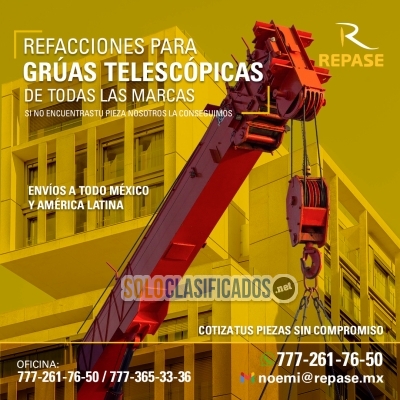 REFACCIONES Y PARTES PARA GRÚAS TELESCÓPICAS... 