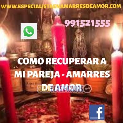 RECONCILIACIONES DE PAREJAS /// AMARRES DE AMOR... 