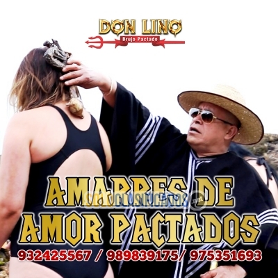 Amarre de amor pactado con brujería negra con don lino... 