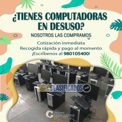 COMPRAMOS EQUIPOS OBSOLETOS DE EMPRESAS DESHAZTE DE TUS EQUIPOS A... 