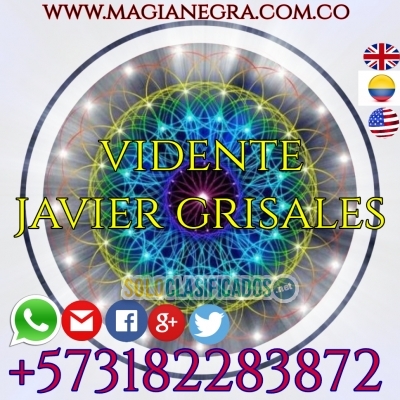 vidente javier grisales experto comuniquese ya  +57 3182283872... 