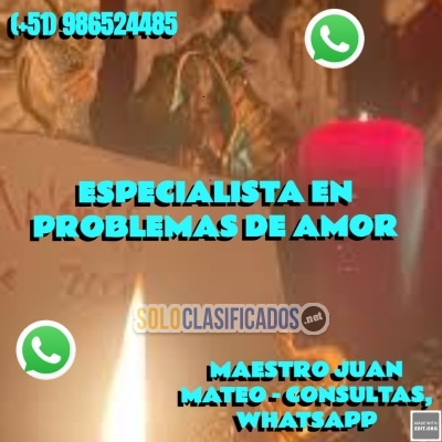 ESPECIALISTA EN PROBLEMAS DE AMOR  MAESTRO JUAN MATEO CONSULTAS W... 