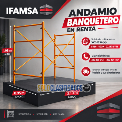 RENTA DE CUERPOS DE ANDAMIO BANQUETERO...