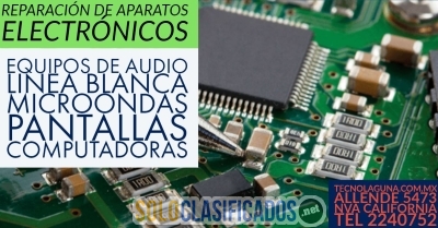 REPARACION DE  EQUIPOS ELECTRONICOS  EN LA LAGUNA... 