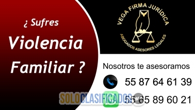 VIOLENCIA FAMILIAR ASESORIA LEGAL 55 87 64 61 39... 