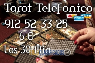 Tarot Visa 6 € los 30 Min/ 912 52 33 25 Tarot Fiable... 