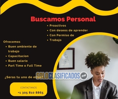 BUSCAMOS PERSONAL  SERAS TU UNO DE ELLOS?... 