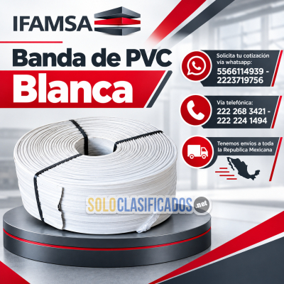 VENTA Y DISTRIBUCIÓN DE BANDA BLANCA DE PVC...