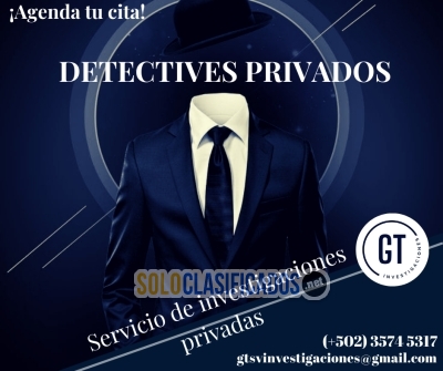 DETECTIVES PRIVADOS CIUDAD DE GUATEMALA... 