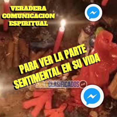 VERDADERA COMUNICACION ESPIRITUAL PARA VER LA PARTE SENTIMENTAL E... 