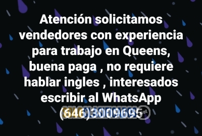 Buscamos vendedores con experiencia para trabajar en Queens (de m... 