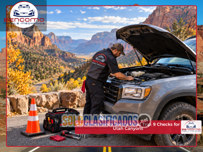 Car Maintenance Before Road Trip: 9 Checks for Utah Canyons...