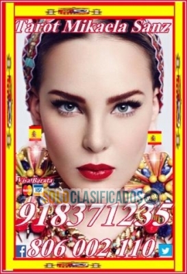 Tarot Mikaela Sanz 918 371 235 desde 4€ 15 mts. 7 € 20 mtos. Y 9 ... 