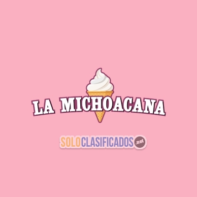 Ice Cream la Michoacana Express... 