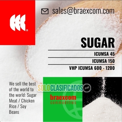 BRAEXCOM Commodities  SUGAR (ICUMSA 45 / ICUMSA 150 / VHP ICUMSA ... 