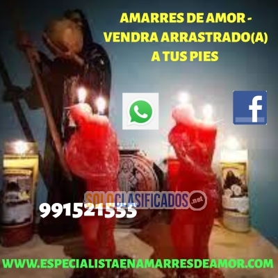 AMARRES DE AMOR // VENDRA ARRASTRADO A TUS PIES... 