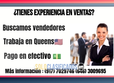 SOLICITAMOS REPRESENTANTES DE VENTAS EN QUEENS... 