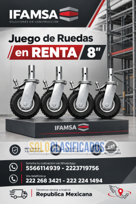 JUEGO DE RUEDAS PARA ANDAMIOS EN RENTA...