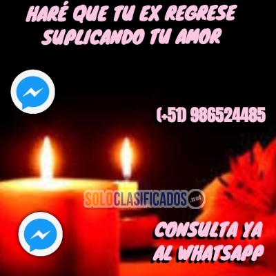 HARE QUE TU EX REGRESE SUPLICANDO TU AMOR  CONSULTA YA AL WHATSAP... 