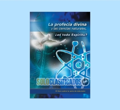 Ebook La profecía divina y las ciencias naturales ¿es todo Espíri... 