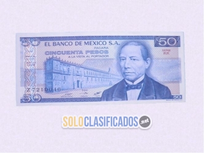 50 pesos es el valor de este billete con Benito Juárez Sin Circul... 