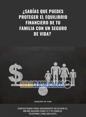 ASEGURA EL FUTURO DE TODA TU FAMILIA!!!!... 