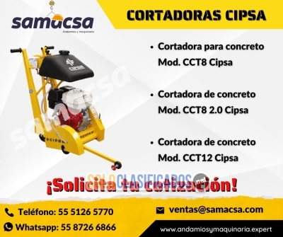 Cortadora de Asfalto CIPSA Modelo CCT8 Y CCT12... 