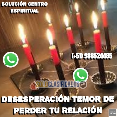 DESESPERACION TEMOR DE PERDER TU RELACION  SOLUCION CENTRO ESPIRI... 