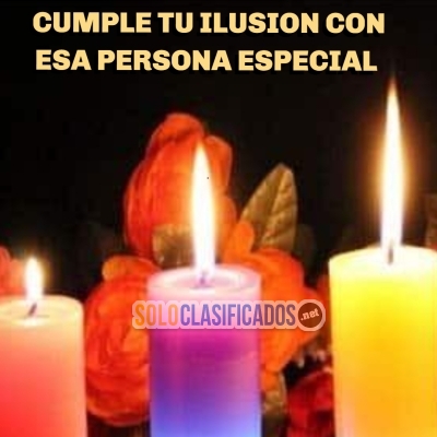 CUMPLE TU ILUSION CON ESA PERSONA ESPECIAL... 