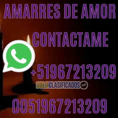 AMARRES PODEROSOS DE AMOR  0051967213209... 