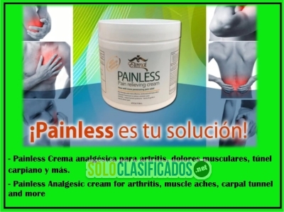 Painless Crema para todo tipo de dolores de artritis y musculares... 