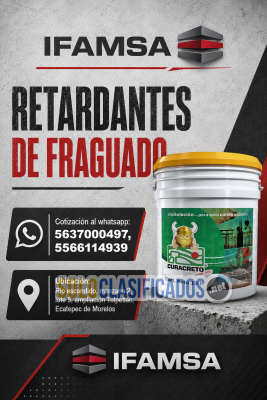 Retardantes de Fraguado en Puebla...