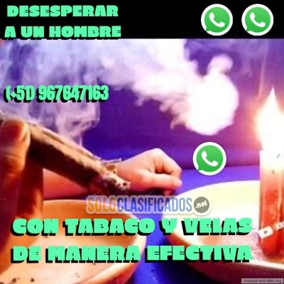 DESESPERAR A UN HOMBRE CON TABACO Y VELAS DE MANERA EFECTIVA... 